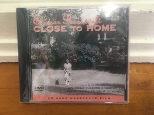 Eleanor Roosevelt Close to Home DVD