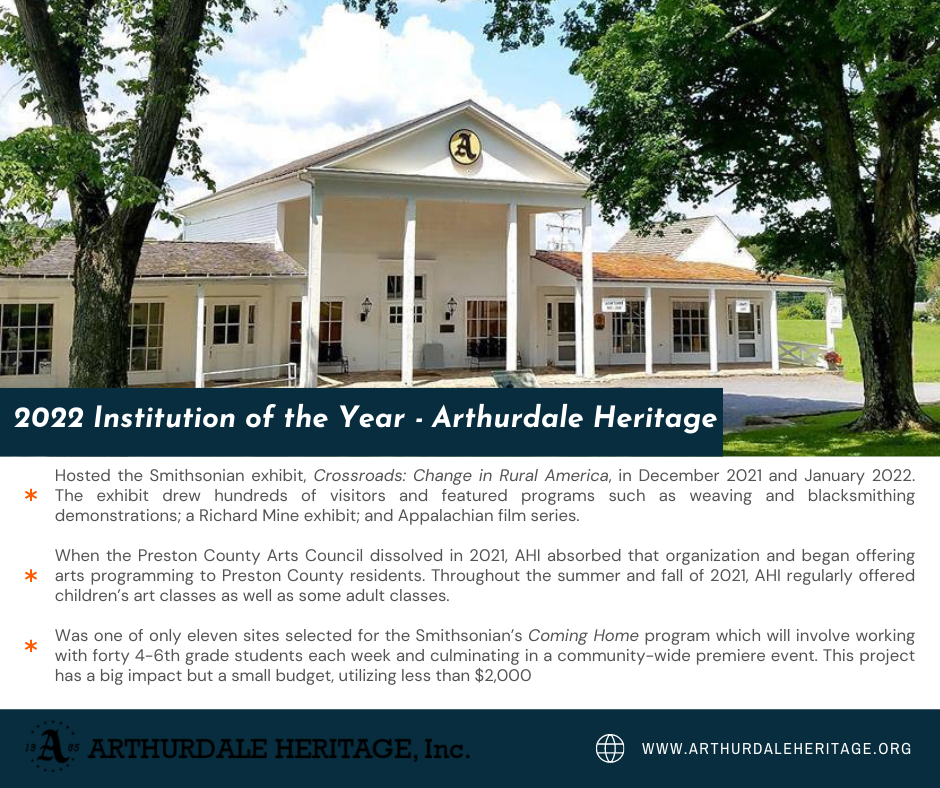 Photo of Arthurdale Center Hall with title reading "2022 Institution of the Year - Arthurdale Heritage"